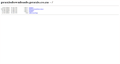 Desktop Screenshot of praxisdownloads.praxis.co.za